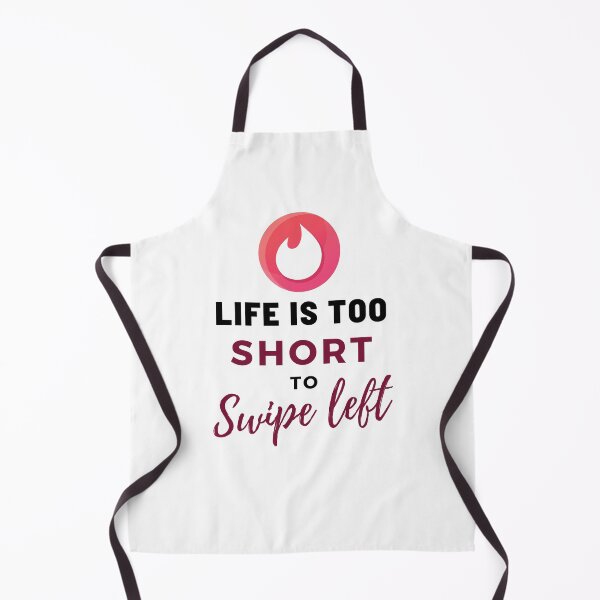 Item preview, LIFE IS TOO SHORT TO SWIPE LEFT funny tinder dating quote designed and sold by MiKy1997.