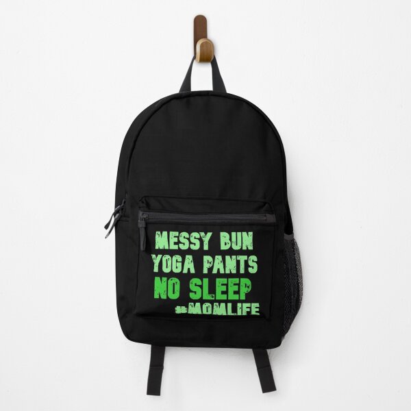 Item preview, Messy Bun Yoga Pants No Sleep Momlife Funny Cool Best color art designed and sold by artdragongift 15.