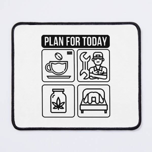 Item preview, Proud Funny Mechanic Plan for Today Coffee Repair Weed Sex B designed and sold by d6q648CE.