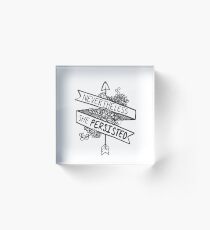 Nevertheless She Persisted Acrylic Block