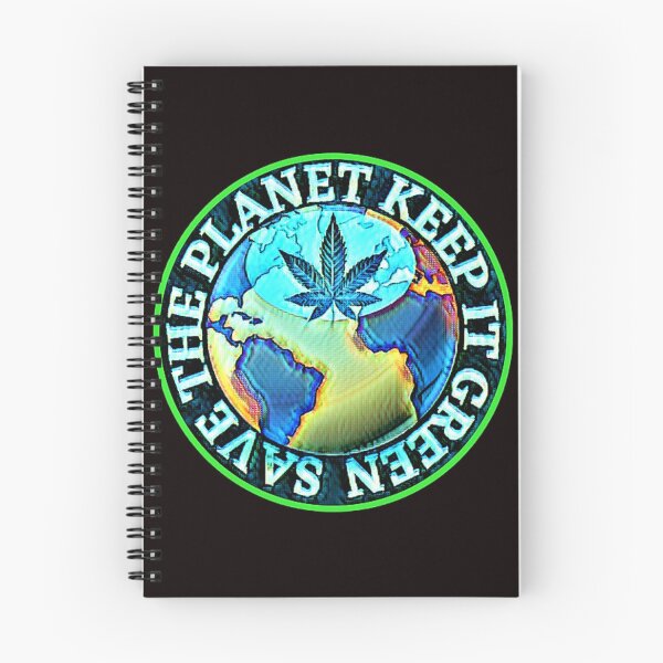 Item preview, SAVE THE PLANET KEEP IT GREEN Cannatees designed and sold by jmed70.