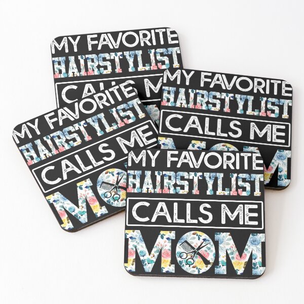Item preview, my favorite hairdressers calls me mom designed and sold by CristaloHipp.