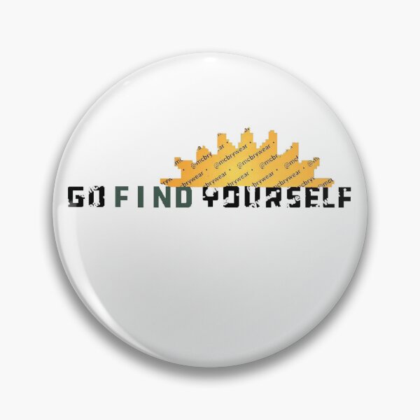 Item preview,  Go Find Yourself  designed and sold by mcbrywear.