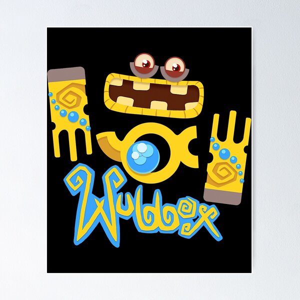 WUBBOX MY SINGING MONSTERS  Poster for Sale by DrawForFunYt