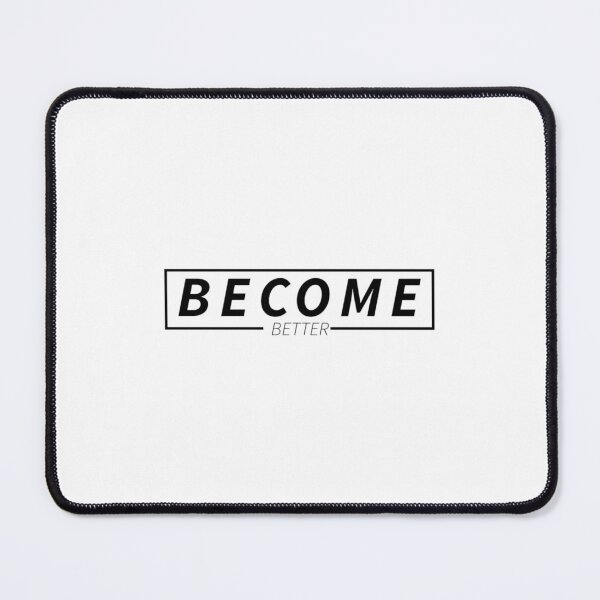 Item preview, Become Better designed and sold by ThuHoaTfi.