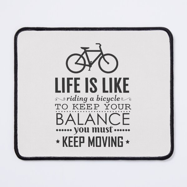 Item preview, Life is like riding a bicycle designed and sold by della95.