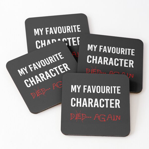 Item preview, My favorite character died again  Distressed funny designed and sold by HienHoaUfcl.