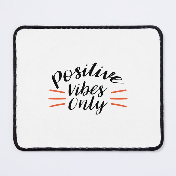Item preview, Positive Vibes Only designed and sold by HienHoaUfcl.
