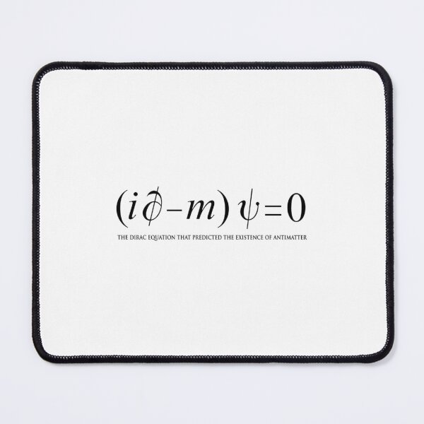 Item preview, The Dirac equation Predicted the existence of antimatter Black on White designed and sold by HienHoaUfcl.