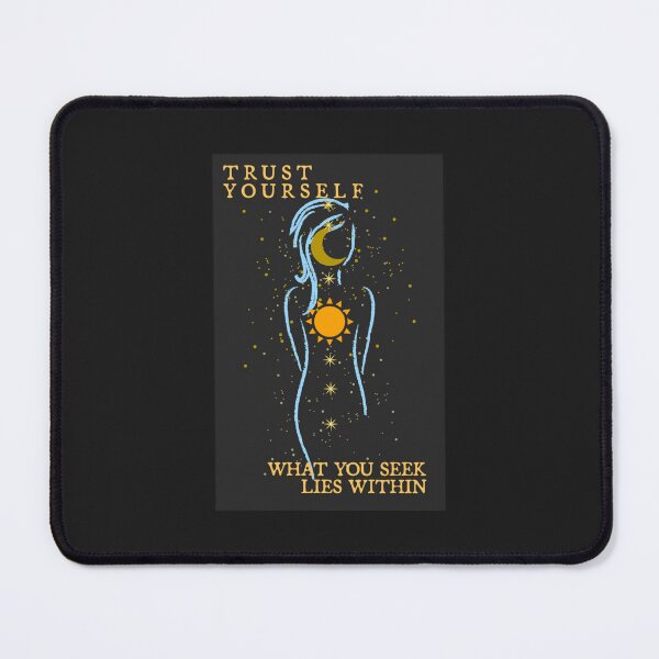 Item preview, Trust Yourself designed and sold by HienHoaUfcl.