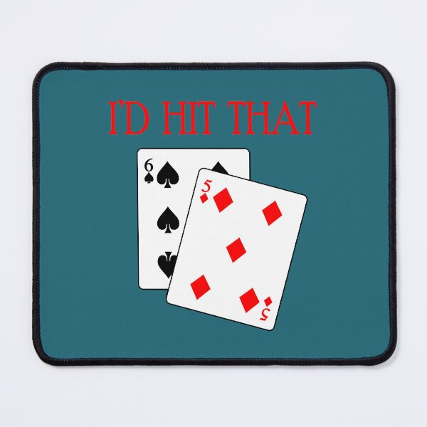 Item preview, Blackjack product - I'd Hit That - Gambling Themed designed and sold by NasoBest.