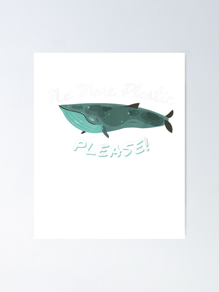 "Blue Whale Plastic Waste Ocean Protect Earth" Poster for Sale by