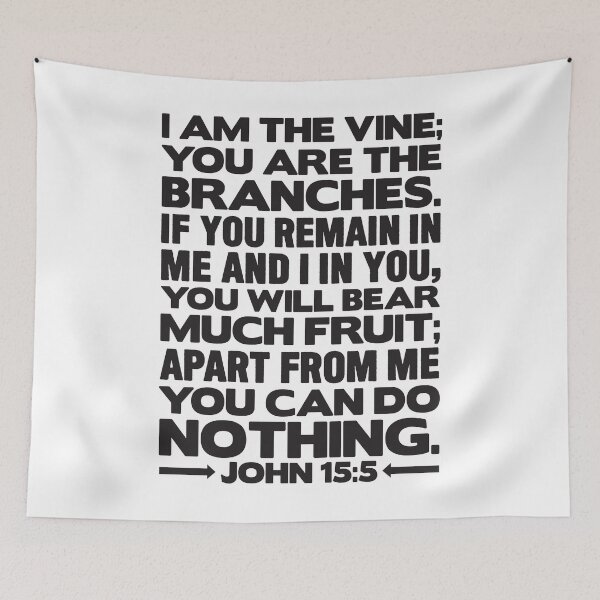 Item preview, John 15:5 I Am The Vine designed and sold by plushism.