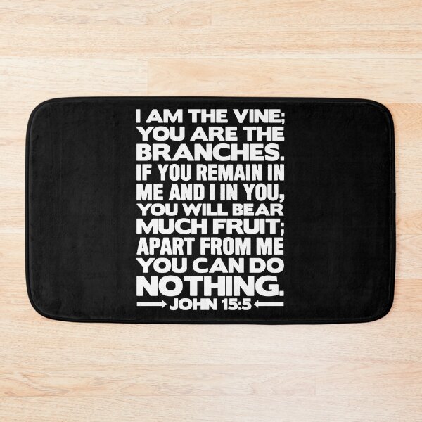 Item preview, John 15:5 I Am The Vine designed and sold by plushism.