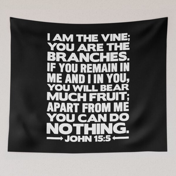 Item preview, John 15:5 I Am The Vine designed and sold by plushism.
