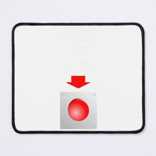 Item preview, Push My Button  designed and sold by ngotrieuvi760.