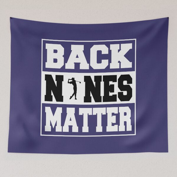 Item preview, Back Nines Matter Funny Golf Gift Idea for Golfers designed and sold by HasietYabom.