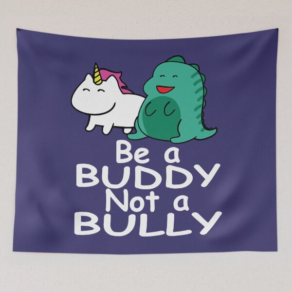 Item preview, Be a Buddy Not a Bully Mythical Creatures Anti designed and sold by HasietYabom.
