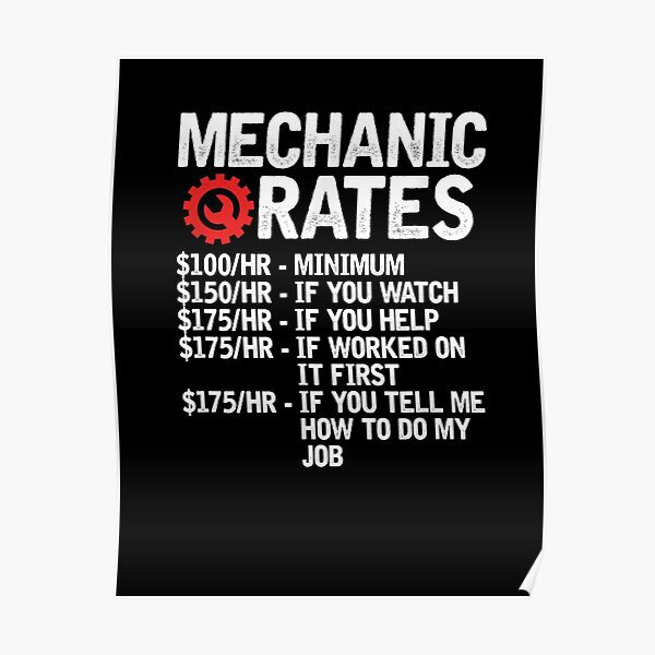 "Mens Mechanic Rates Funny Mechanics, For Man For Women Handmade, Best