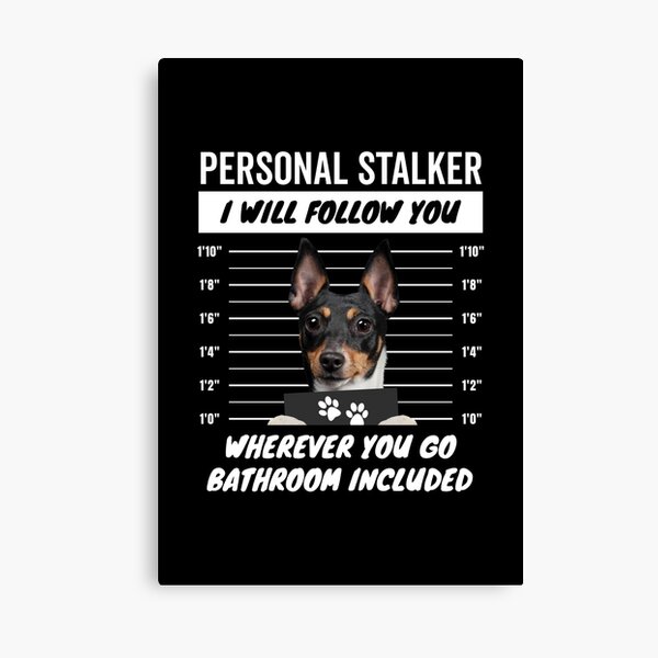Item preview, Personal Stalker Dog – Toy Fox Terrier designed and sold by More Cute Dogs.