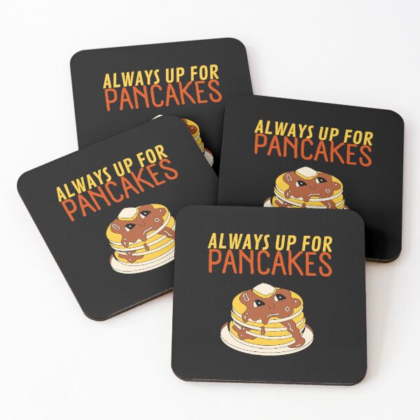 Item preview, Always Up For Pancakes designed and sold by Thetruemo.