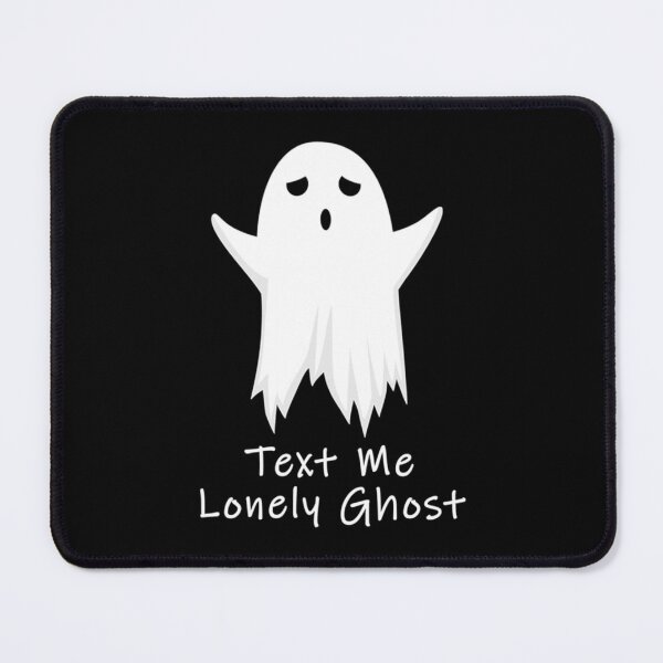 Item preview, Text Me Lonely Ghost . designed and sold by CallanStore.