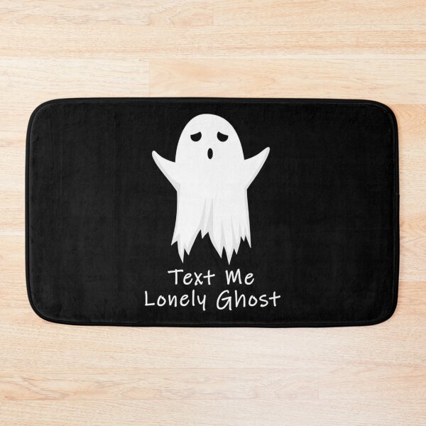Item preview, Text Me Lonely Ghost                                .   designed and sold by CallanStore.