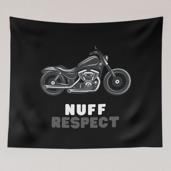 Item preview, Nuff Respect Motorcycle Cool designed and sold by M-Infinite.