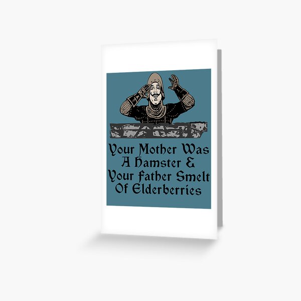 Monty Python Your Mother Was A Hamster Greeting Card