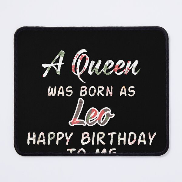 Item preview, Queen Was Born Leo Happy Birthday To Me designed and sold by hoangtrongkhiem.