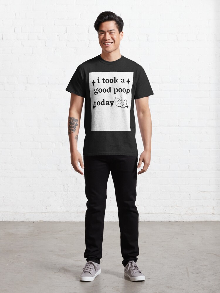 Positive Poop - Poop - T-Shirt