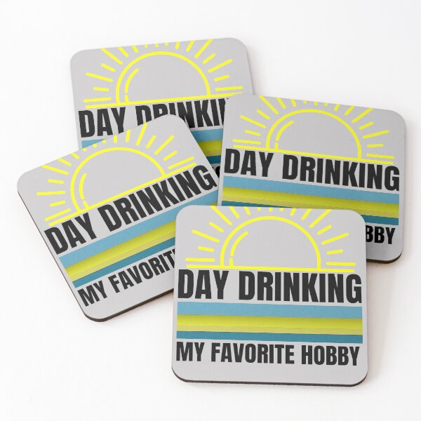 Item preview, Day Drinking My Favorite Hobby / Day Drinking / Beer Lovers / Drinkers Gift / Wine Lover / Funny Drinking  designed and sold by Reddiamond3 ⭐⭐⭐⭐⭐.