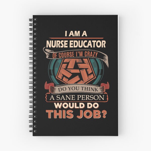 Item preview, Nurse Educator T Shirt - Sane Person Gift Item Tee designed and sold by miraschroe.