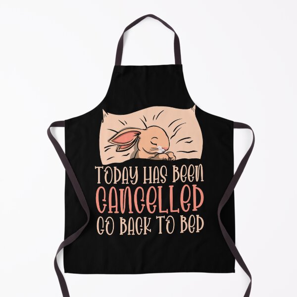 Item preview, Today Has Been Canceled Go Back To Bed designed and sold by Davestre.