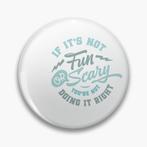 Item preview, If It's Not Fun or Scary You're not Doing It Right designed and sold by IM Hunter.