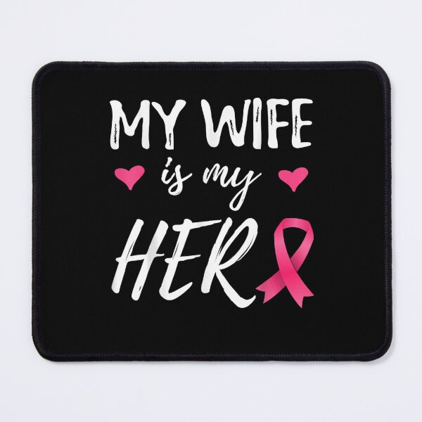 Item preview, My Wife is my Hero Ribbon Breast Cancer Awareness designed and sold by KimbempeCB.
