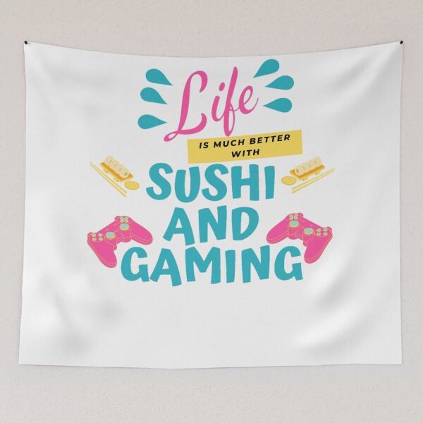 Item preview, Life is much better with sushi and gaming designed and sold by Douniaya.