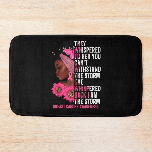 Item preview, I'm The Storm Black Women Breast Cancer Survivor Pink Ribbon designed and sold by KimbempeCB.