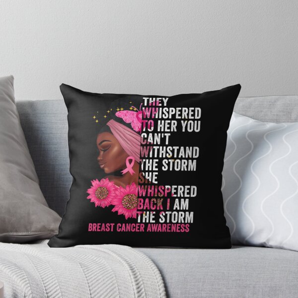 Item preview, I'm The Storm Black Women Breast Cancer Survivor Pink Ribbon designed and sold by KimbempeCB.