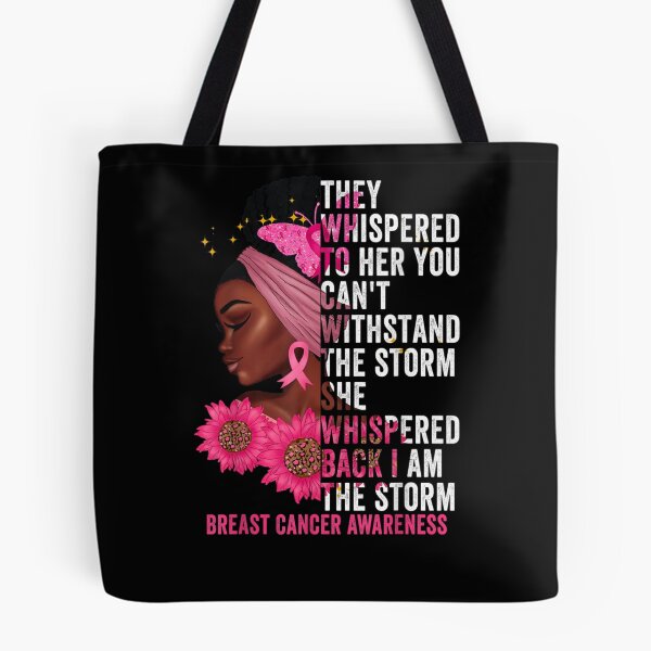 Item preview, I'm The Storm Black Women Breast Cancer Survivor Pink Ribbon designed and sold by KimbempeCB.