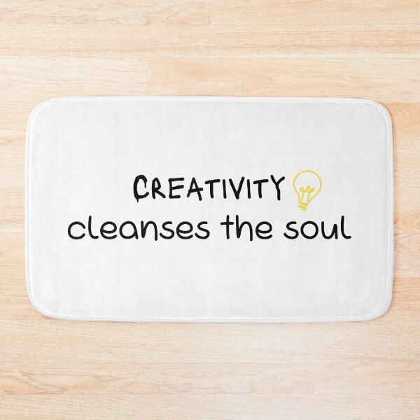 Item preview, Creativity Cleanses the Soul (style2) designed and sold by QuotableYou.