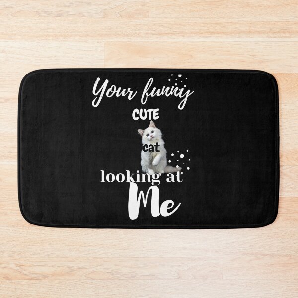Item preview, Your funny cute cat is looking at me cutest designed and sold by Havilaharts.