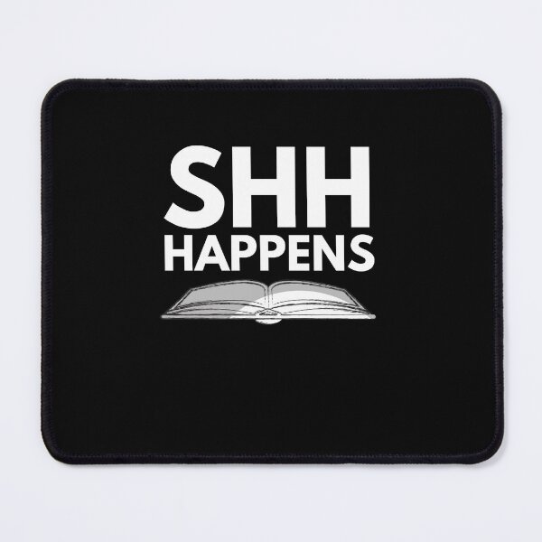 Item preview, Shh Happens designed and sold by LiToDesignCo.