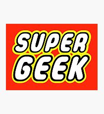 SUPER GEEK Photographic Print