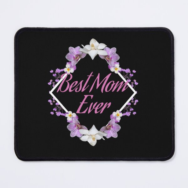 Item preview, Best Mother Ever Acknowledgment -Happy Mother's Day designed and sold by WowAllinOne.
