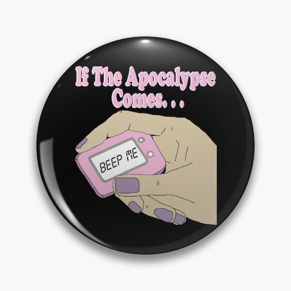 Item preview, If the Apocalypse Comes Beep Me designed and sold by JasonGandhi.
