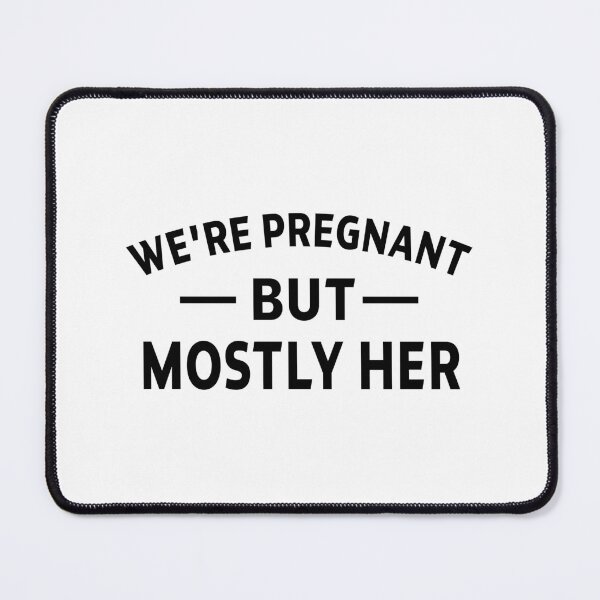 Item preview, gift we're pregnant but mostly her , pregnancy announcement, father's dad, matching Mommy Daddy EST, couples pregnancy announcement funny sarcastic Rude Offensive saying, designed and sold by joygift369.