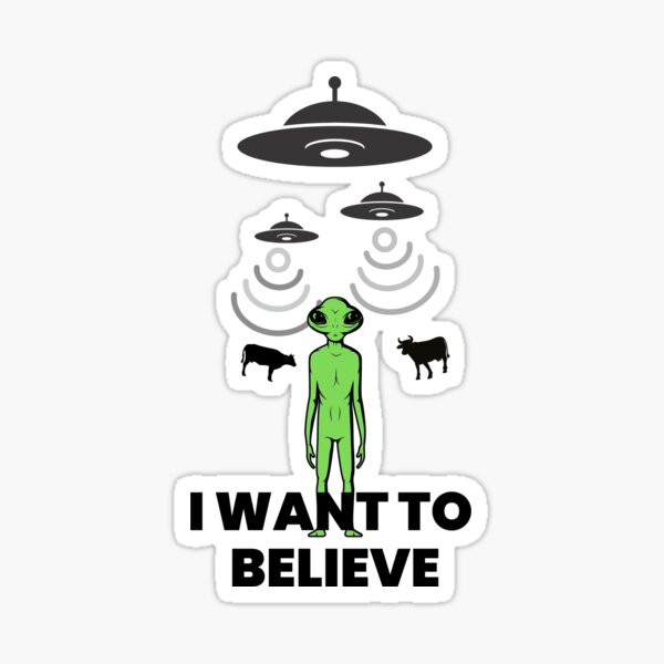 I want to believe Sticker