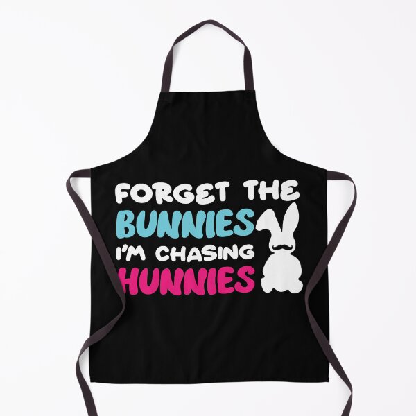 Item preview, forget bunnies im chasing hunnies baby designed and sold by TheMattDesigns.