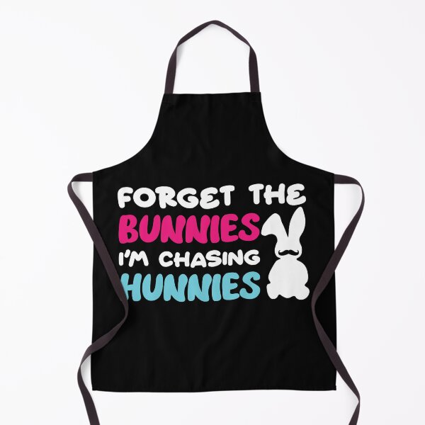 Item preview, forget bunnies im chasing hunnies baby designed and sold by TheMattDesigns.
